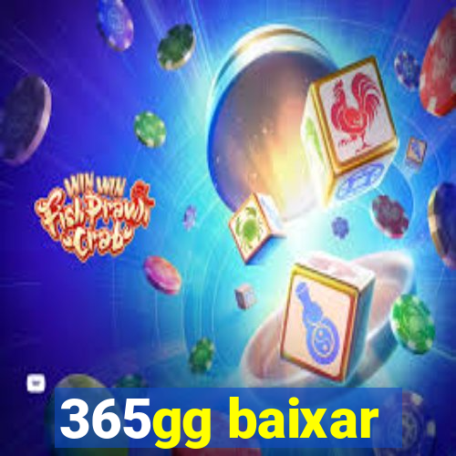 365gg baixar